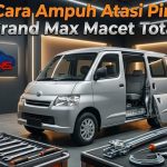 5 Cara Ampuh Atasi Pintu Grand Max Macet Total