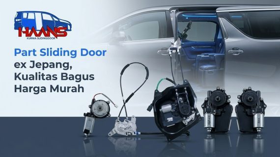 Part Sliding Door  ex Jepang, Kualitas Bagus Harga Murah