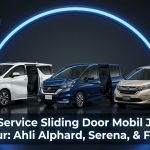 Pusat Service Sliding Door Mobil Jakarta Timur: Ahli Alphard, Serena, & Freed