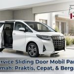 Jasa Service Sliding Door Mobil Panggilan ke Rumah: Praktis, Cepat, & Bergaransi